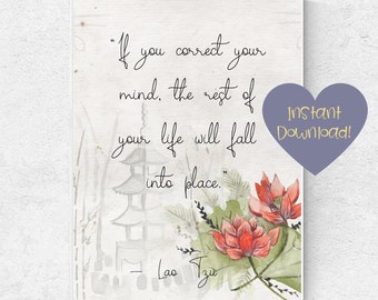 If You Correct Your Mind Lao Tzu Quote Digital Art Printable Instant Download