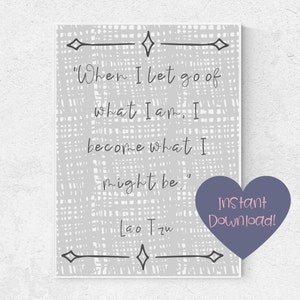 When I Let Go Lao Tzu Quote Digital Art Printable Instant Download