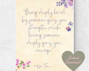 Being Deeply Loved Lao Tzu Quote Digital Art Printable Instant Download