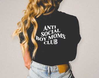 Anti Social Boy Mama Shirt and Crewneck, Custom Gifts for Boy Mama, Boy Mama T-shirt, Mama Gifts, Mother's Day Gift, Boy Mama Tee