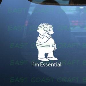 Ralph Wiggum I'm Essential Car Decal, Free Shipping, Funny Car Decal ...