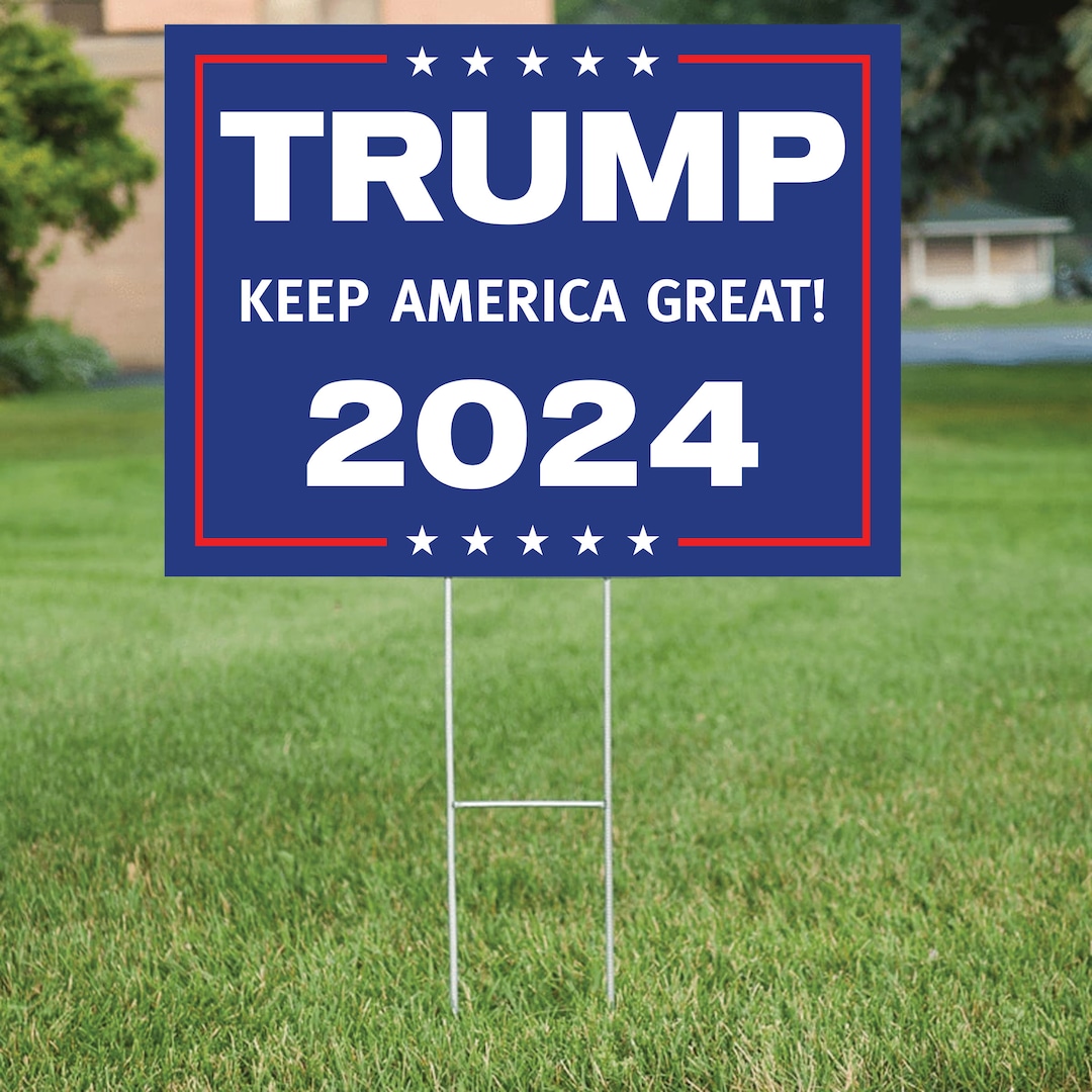 Trump 2024 Keep America Great YARD SIGN 18in X 24in Double Sided
