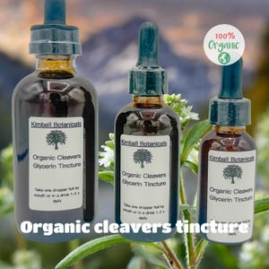 USDA Certified Organic Handcrafted Cleavers Glycerin Tincture Double Extracted