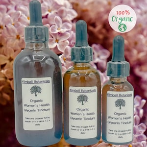 Organic Women’s Health Blend Glycerin Tincture Double Extracted sustainably harvested NON GMO