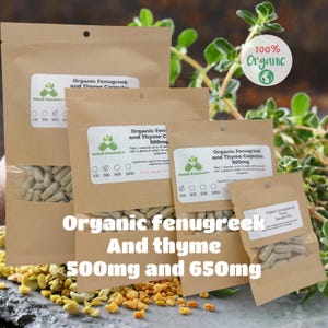 USDA Certified Organic Fenugreek and Thyme, 500mg and 650mg vegetarian or pullulan capsules, made fresh to order