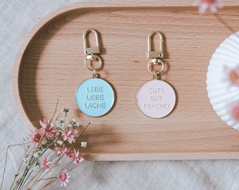 Keychain "Live Love Laugh" and "good but psycho" | Metal pendant | Accessories for Mother's Day or your best friend