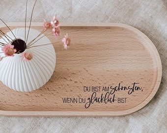 Tray You are the most beautiful | made of beech wood | gift for your girlfriend or sister | serving board to give away