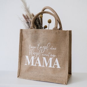 Jutetasche Jute natur "Einen Engel ohne Flügel nennt man MAMA", Muttertagsgeschenk