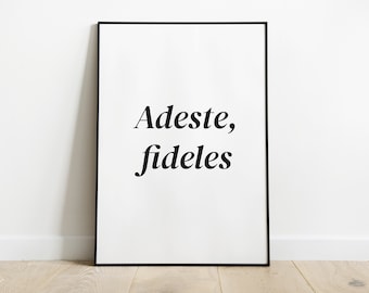 Adeste fideles Stampa di poster di Natale dell'Avvento in 4 dimensioni, Poster d'arte da parete cristiana, Regalo cristiano, Decorazione liturgica per la casa *DOWNLOAD IMMEDIATO*