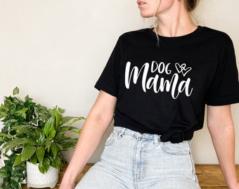 Dog Mama | TShirt