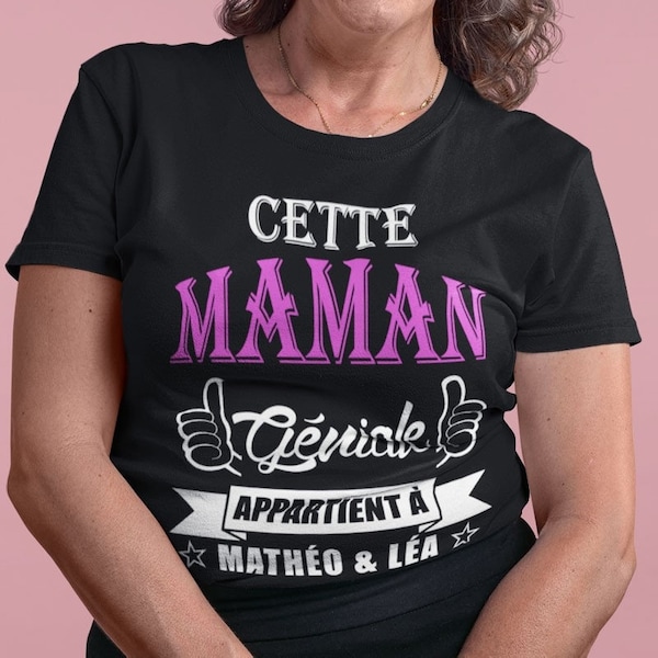 T-shirt personnalisé "Maman géniale" Idée cadeau noël, maman, anniversaire, fête des mamans, fête des mères