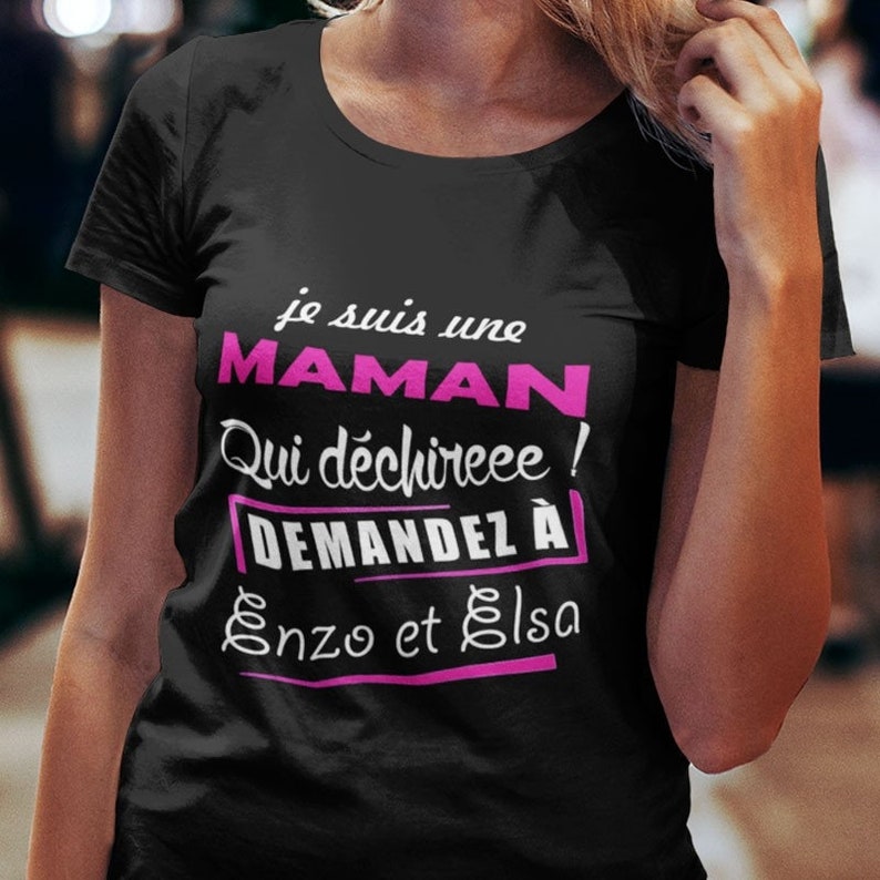 T-shirt personnalisé Maman qui déchire cadeaux maman, fête des mamans, fête des mères image 1