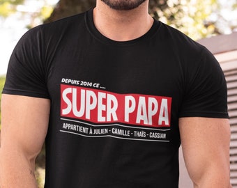 T-shirt personnalisé "Super Papa" cadeaux papa, fête des papas, fête des pères