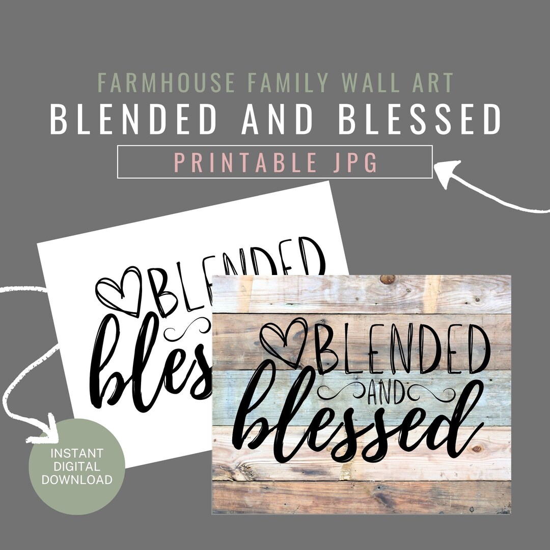 Blended and Blessed Printable Family Wall Art Blended Family Etsy