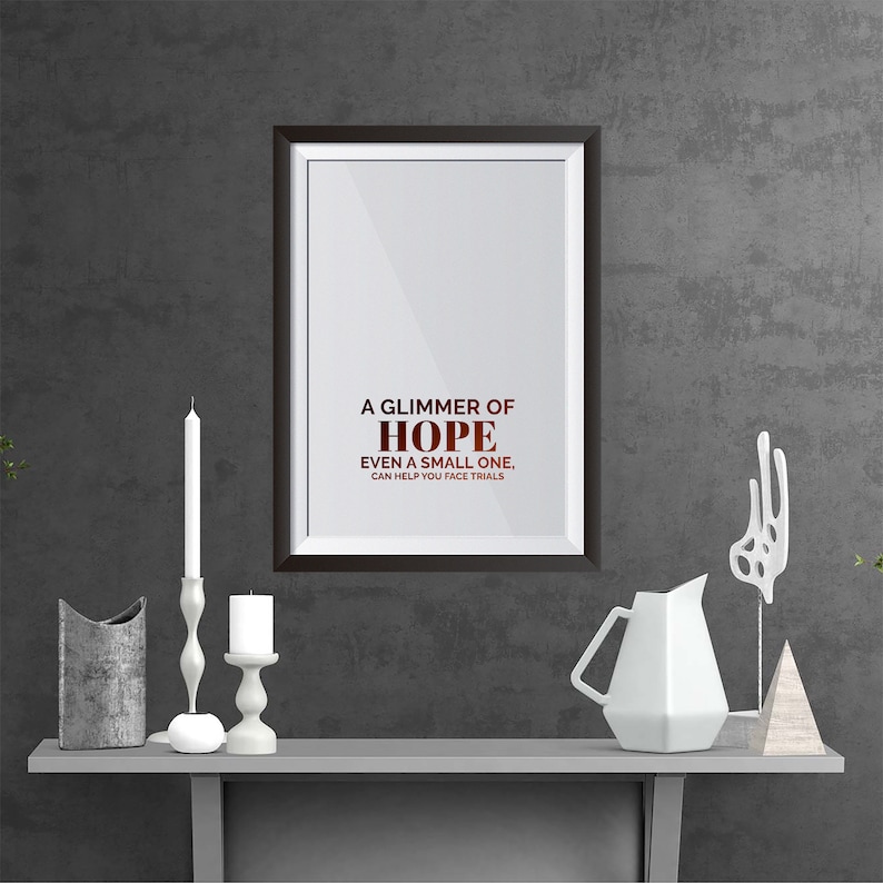 A glimmer of hope... Inspirational Quotes Printable Wall Etsy