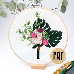 Floral Bouquet Embroidery Pattern / Download PDF / Embroidery Design / Bouquet Embroidery Pattern / Monstera Embroidery Pattern