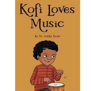 Kofi Loves Music - Kinder Musik Liebhaber Buch - Junge inspirierende Geschichte - Einfallsreiches Buch - Musik machen Instrumente - Geschenkideen