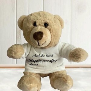 Divorce Gift, Funny Divorce Gift, Divorce Greeting, Divorce Day Gift, Sarcastic Divorce Gift, Divorce Teddy Bear, Happy Divorce Day