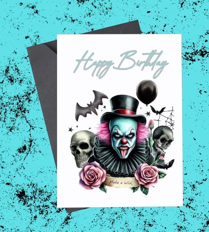 Evil Clown Birthday Card, Sarcastic Greeting Card, Creepy Clown Birthday Card, Unique Birthday Card, Clown Birthday, Scary Clown Card