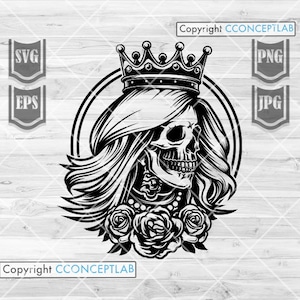 Skull Queen svg | Skull Queen png | Queen svg | Skull svg | Queen Skull Clipart | Queen Skull Cutfile| Woman Skull svg| Lady of the Dead svg
