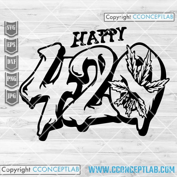 Happy 420 svg | Cannabis Clipart | Marijuana Cutfile | Stoned Dope dxf | Rasta Shirt png | Smoking Joint Stencil | Popculture jpg| Weed Life