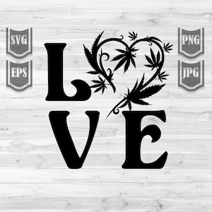 Cannabis Liebe svg | Marihuana-Schnittdatei | 420 Shirt png | Rasta Schablone | Smoking Joint dxf | Weed Life Clipart | Popkultur jpg | Stoned Diva
