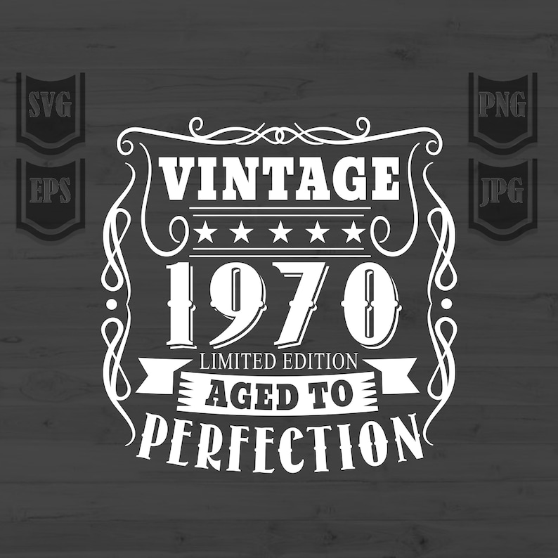 Download Vintage 1970 Svg Aged to Perfection Svg 50ThBirthday | Etsy