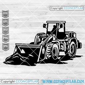 Wheel Loader svg | Construction Truck Cutfile | Heavy Equipment Stencil | Contractor Shirt png | Skilled Driver Dad dxf | Trucker Clipart
