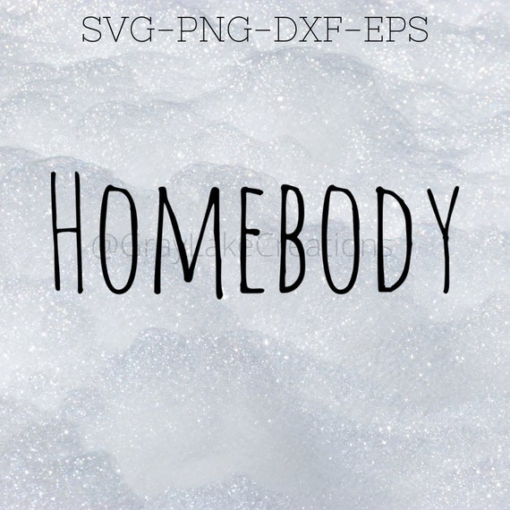 Download Homebody Svg Etsy