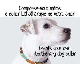 Collier lithothérapie personnalisé pour chien - Pierres véritables naturelles - Bien-être chien, pierre