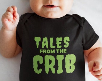 Tales from the Crib Baby Bodysuit, Horror Baby Outfit, Spooky Baby Shower Gift, Halloween Baby Outfit, Horror Baby Clothes, Funny Baby Gift