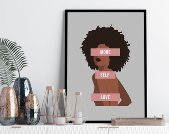 More self love art print, feminist wall art, black woman art, girl power art poster, strong woman print, black girl magic art,pink art