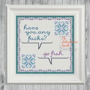 Go Fish Modern Snarky Cursing Swearing Cross Stitch PDF Pattern Keeper No More F*cks To Give Fresh Out
