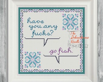 Go Fish Modern Snarky Cursing Swearing Cross Stitch PDF Pattern Keeper No More F*cks To Give Fresh Out