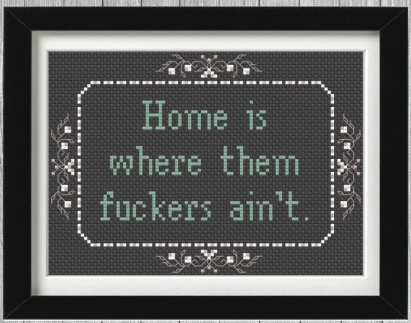 Honey Dew Gifts, Home is Where Them Fuckers Ain't, Funny Kitchen Towel