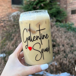Galentine Squad Iced Coffee Glass, Galentines day gifts, Galentine Squad Coffee, Galentine's Day gift for friends, Valentine Cocktail Glass
