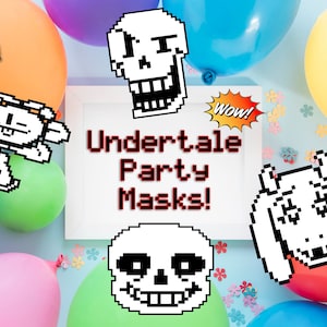 Undertale festmasker!