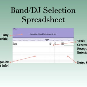 May include: A spreadsheet template for planning a wedding reception. The spreadsheet is titled "Band/DJ Selection Spreadsheet" and includes columns for company name, website, contact name, contact email, contact phone, number of hours, ceremony, reception, cost, and notes. The spreadsheet is customizable and includes a section for organizing contact information, tracking ceremony and reception entertainment, and taking notes.