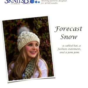 Forecast Snow, Susan Barstein for SknitsB, cabled hat knitting pattern, family sizes, child – adult, super bulky yarn