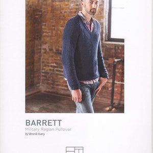 Barrett, raglan pullover, knitting pattern, mens sweater, worsted wt yarn, sizes 36-53.5” chest, reg-tall, knit flat, seamed, Veronik Avery