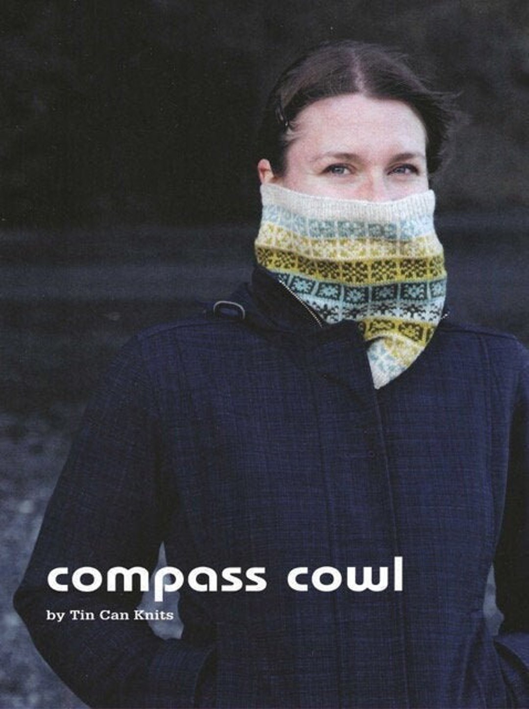 Compass Cowl, by Tin Can Knits, Multicolor Cowl Knit Pattern, Chart ...