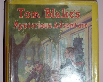 Vintage Book: 1929 'Tom Blake's Mysterious Adventure' by Milton Richards