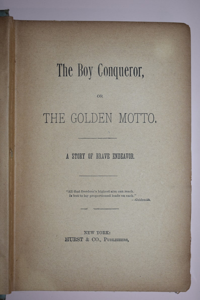 Vintage Book: 1893 'The Boy Conqueror, or The Golden Motto' by Anonymous image 3