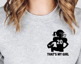 Custom Girls Flag Football Sweatshirt, That’s my Girl Game Day Mom Sweatshirt, Friday Night Lighs Sweater for Moms, Dads, Siblings