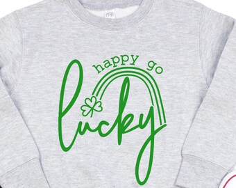 Happy Go Lucky Kids Sweatshirt - St. Patrick’s Day Sweater for toddlers, kids, adults - Luck of the Irish Shirt for kids and adults