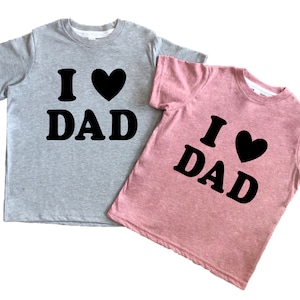I Love Dad Kids Tee Shirt, I Heart Daddy Tee, Father’s Day Gift T-shirt for Babies, Toddlers, Kids, Boys, Girls, Tweens