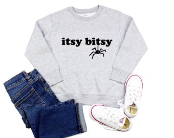 Itsy Bitsy Spider Crewneck Sweater, Funny Halloween Fleece Sweatshirt for kids, toddlers, boys, girls or adults