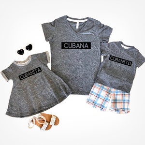 Cubana, Cubanita, Cubano, Cubanito Tee Shirt, Havana Cuba Shirts for Women, Girls and Boys, Mommy and Me, Matching Family Shirts