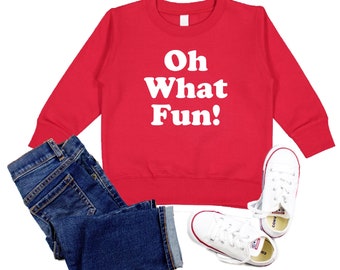 Oh What Fun Kids sweatshirt, Retro Jingle Bells Toddler Christmas Sweater long sleeve shirt for kids, boys, girls, men or women