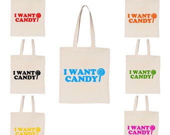 I Want Candy Bag, Mini, Small or XL Canvas Tote Bags, I Want Candy Gift Bag, Swag Bag, Parting Gift Bag for any Candy Themed BirthdayParty